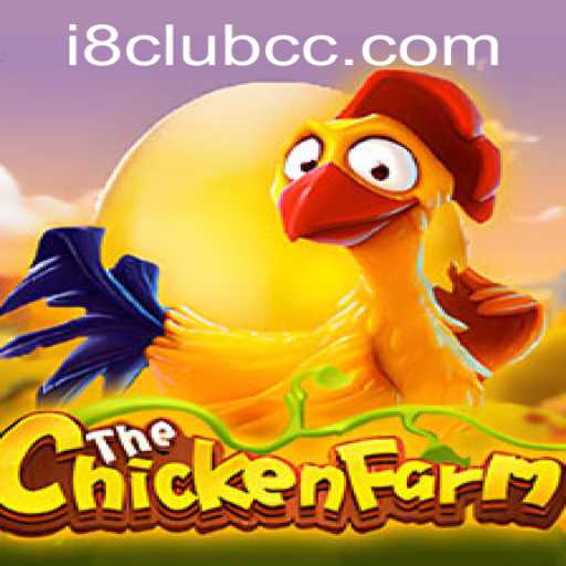 Exploring ChickenFarm: The Innovative Gaming Sensation from i8club