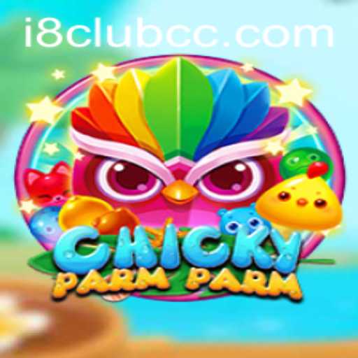 Discover the Exciting World of ChickyParmParm with i8club