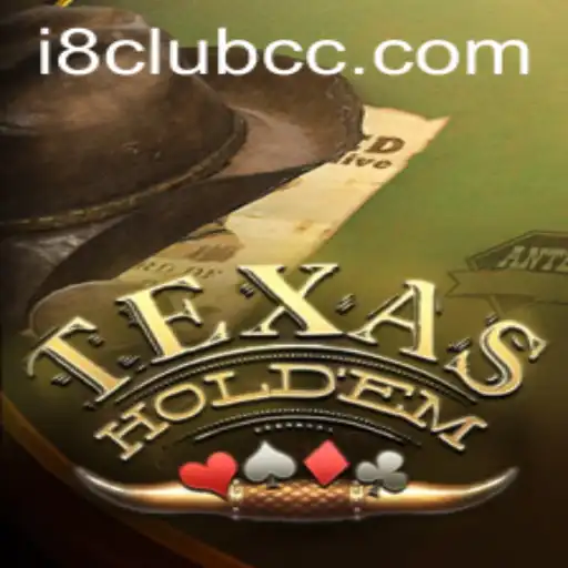 Exploring Texas Holdem and Its Rise on i8club